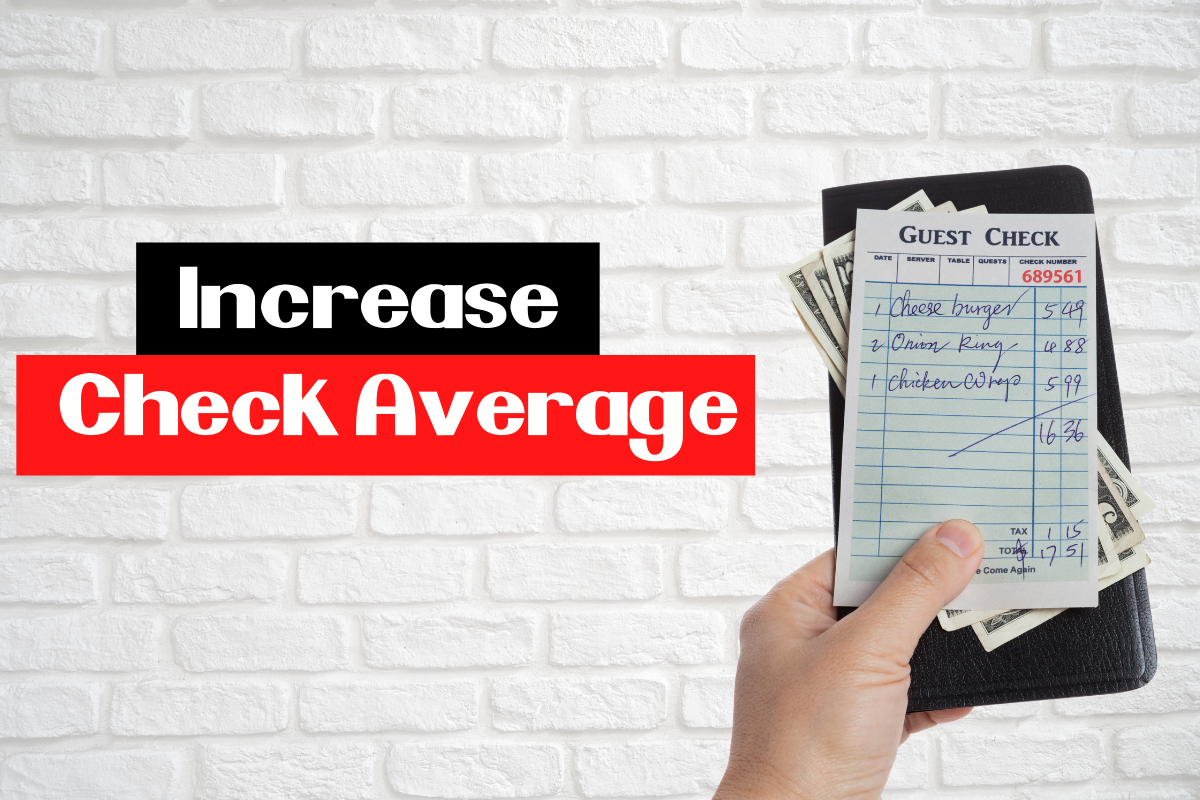 8 Simple Ways To Increase Guest Check Average Restaurant Ninjas